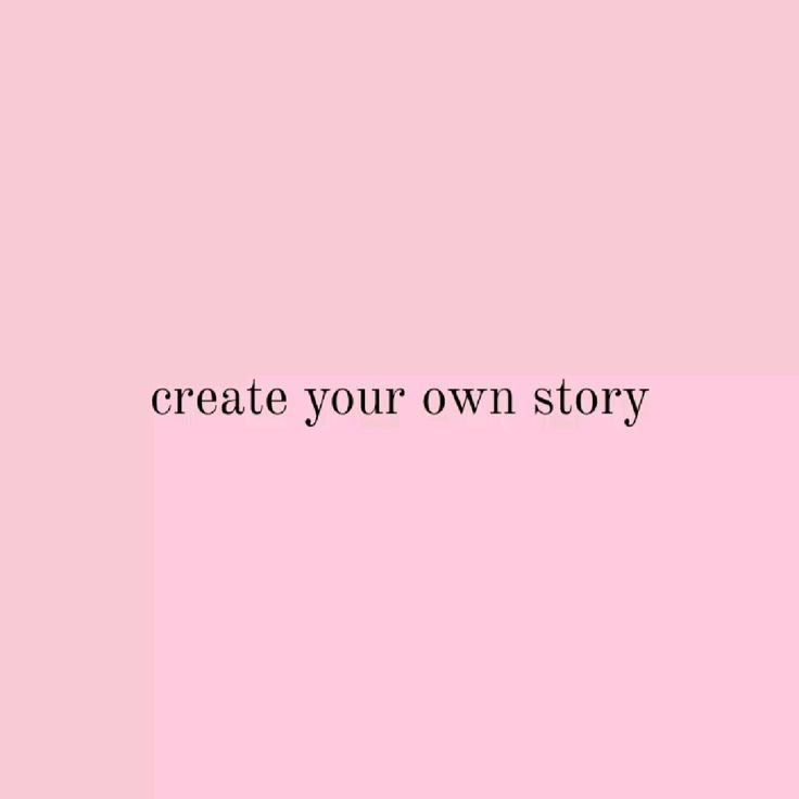 A pale pink card set with the line create your own story.